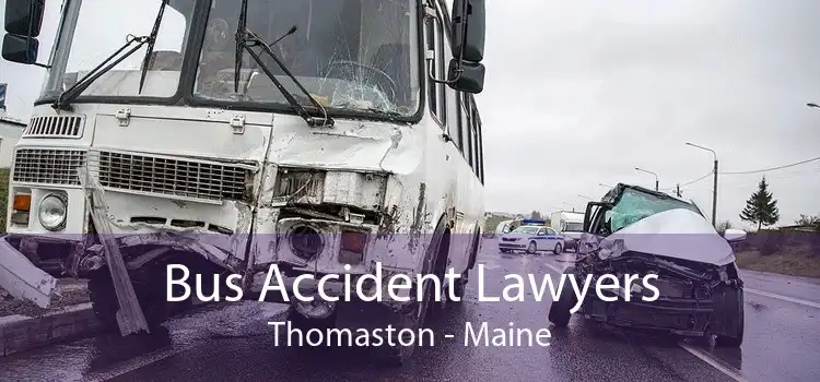Bus Accident Lawyers Thomaston - Maine