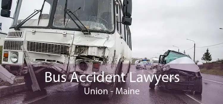 Bus Accident Lawyers Union - Maine