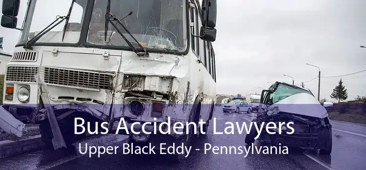 Bus Accident Lawyers Upper Black Eddy - Pennsylvania