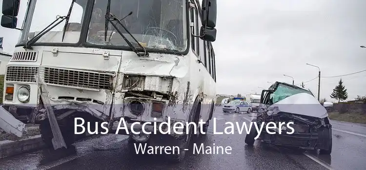 Bus Accident Lawyers Warren - Maine