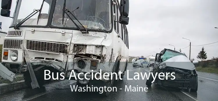 Bus Accident Lawyers Washington - Maine