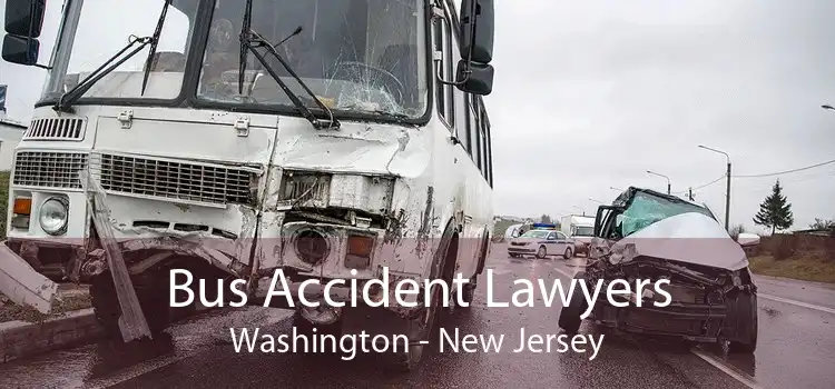 Bus Accident Lawyers Washington - New Jersey