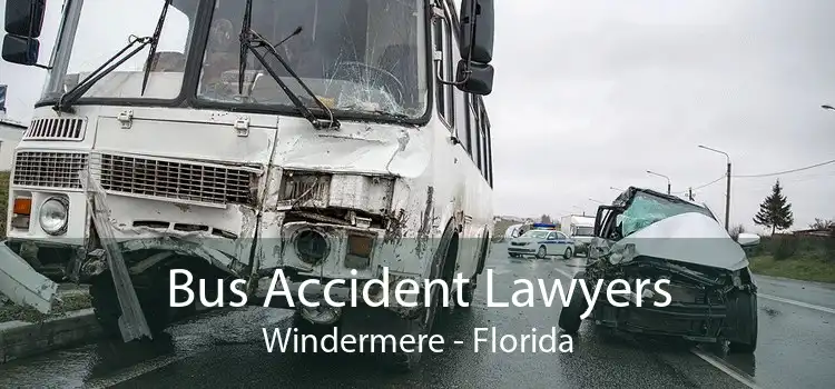 Bus Accident Lawyers Windermere - Florida
