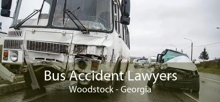 Bus Accident Lawyers Woodstock - Georgia