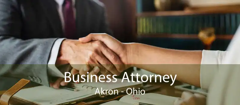 Business Attorney Akron - Ohio