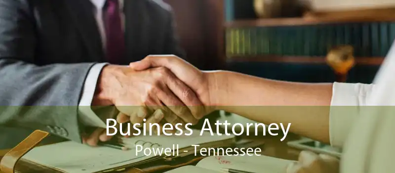 Business Attorney Powell - Tennessee