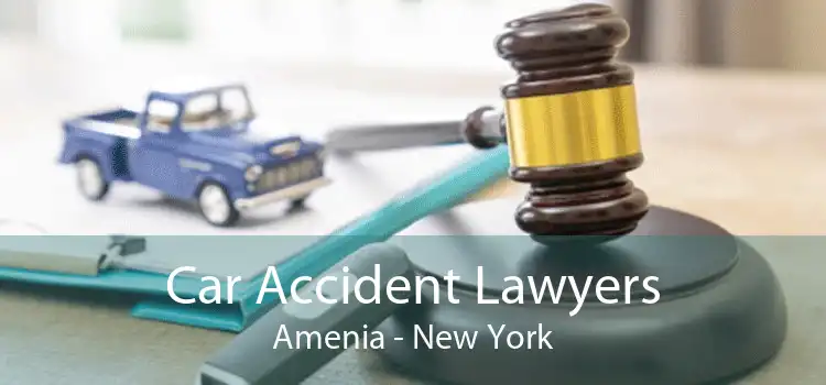 Car Accident Lawyers Amenia - New York