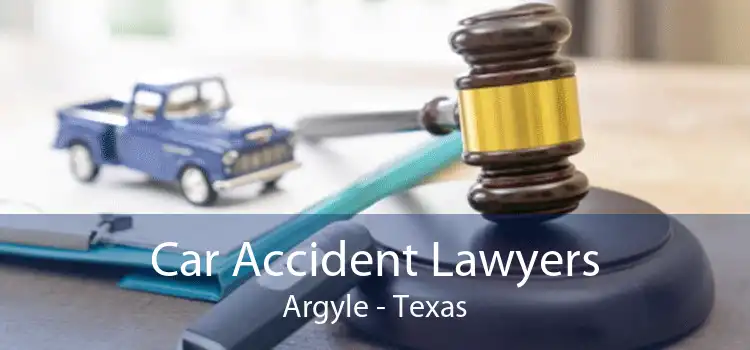 Car Accident Lawyers Argyle - Texas