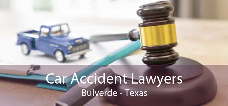 Car Accident Lawyers Bulverde - Texas