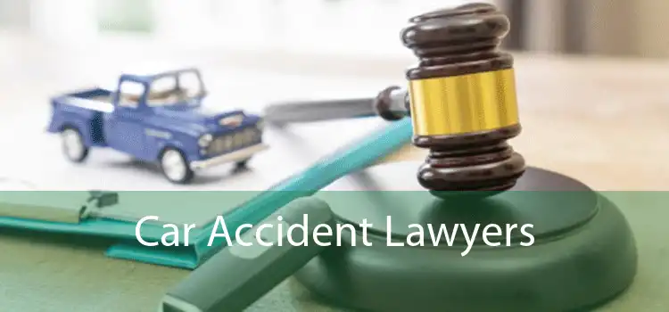 Car Accident Lawyers 