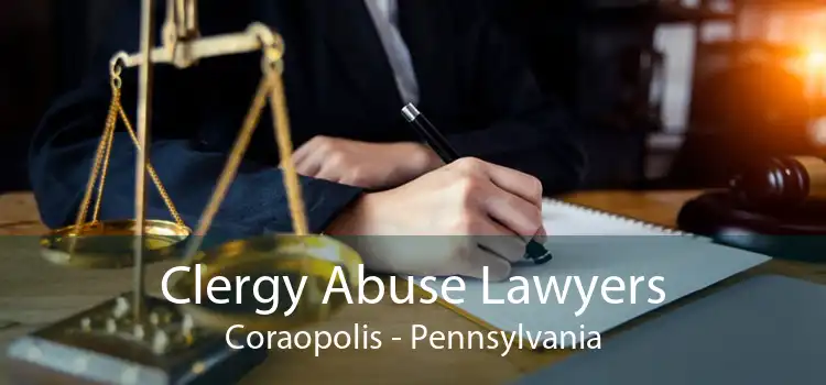 Clergy Abuse Lawyers Coraopolis - Pennsylvania