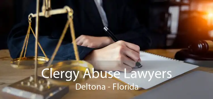 Clergy Abuse Lawyers Deltona - Florida
