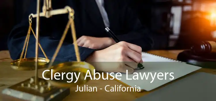 Clergy Abuse Lawyers Julian - California