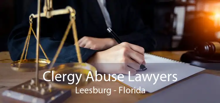 Clergy Abuse Lawyers Leesburg - Florida
