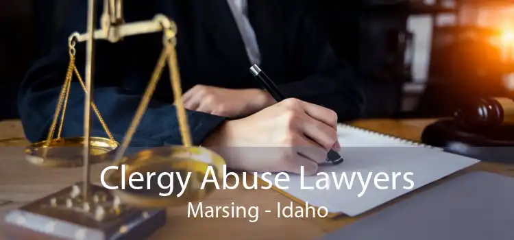 Clergy Abuse Lawyers Marsing - Idaho