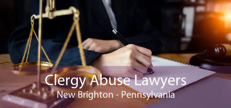 Clergy Abuse Lawyers New Brighton - Pennsylvania