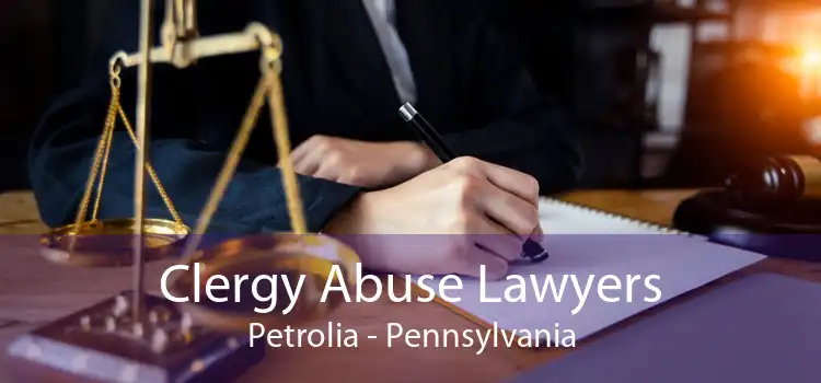 Clergy Abuse Lawyers Petrolia - Pennsylvania