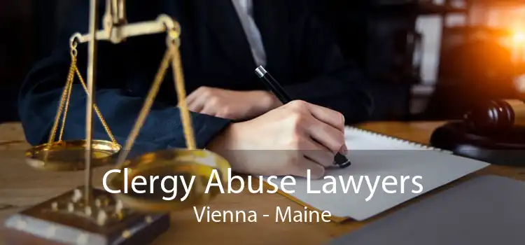 Clergy Abuse Lawyers Vienna - Maine
