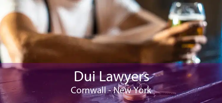 Dui Lawyers Cornwall - New York