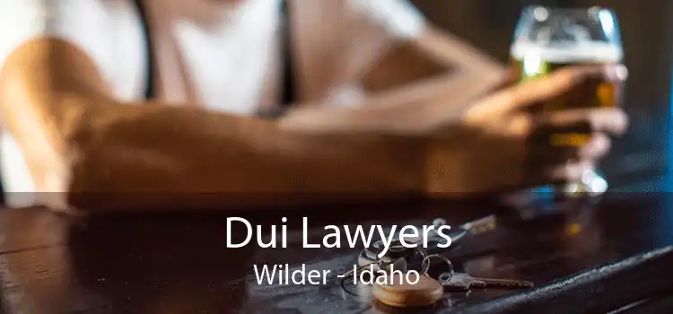 Dui Lawyers Wilder - Idaho