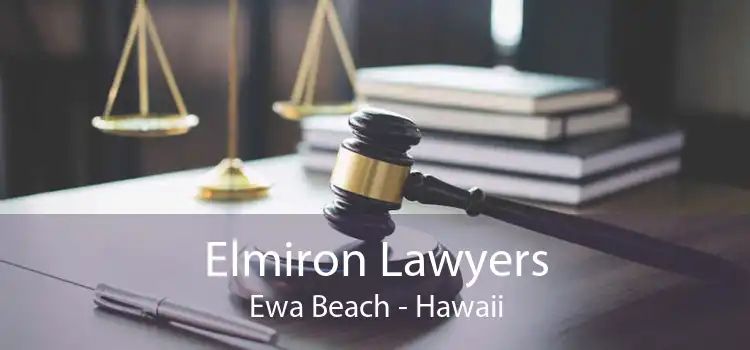 Elmiron Lawyers Ewa Beach - Hawaii