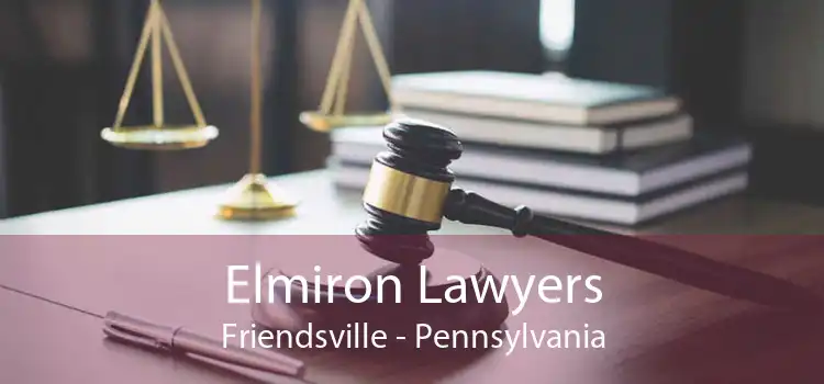 Elmiron Lawyers Friendsville - Pennsylvania