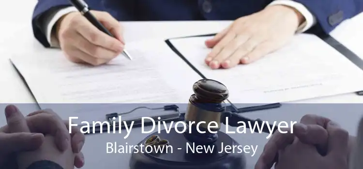 Family Divorce Lawyer Blairstown - New Jersey