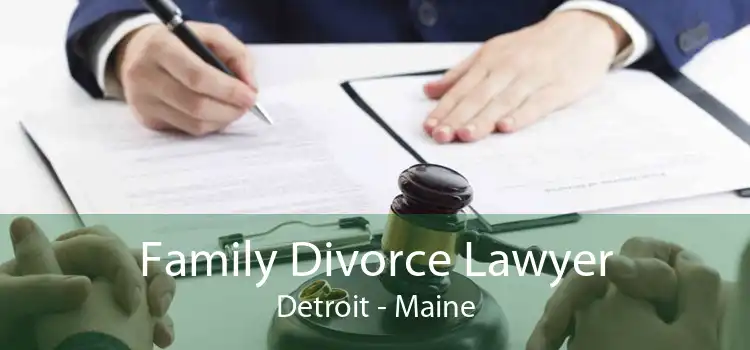 Family Divorce Lawyer Detroit - Maine