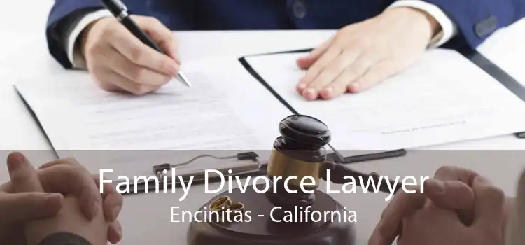 Family Divorce Lawyer Encinitas - California