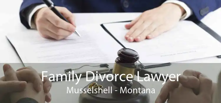 Family Divorce Lawyer Musselshell - Montana