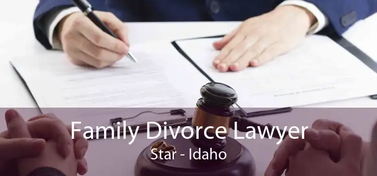 Family Divorce Lawyer Star - Idaho