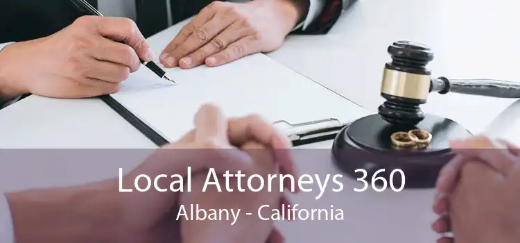 Local Attorneys 360 Albany - California