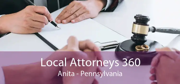 Local Attorneys 360 Anita - Pennsylvania