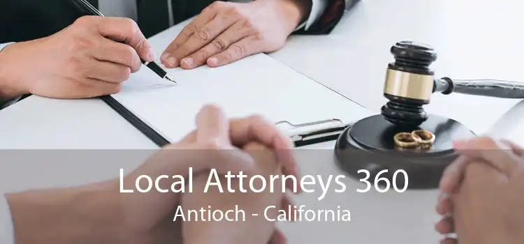 Local Attorneys 360 Antioch - California