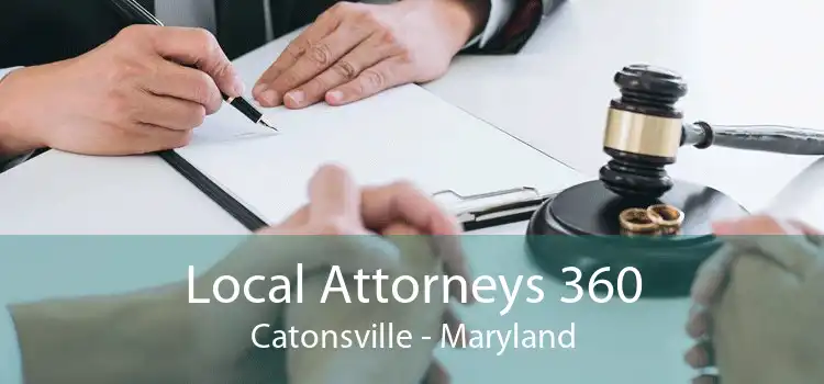 Local Attorneys 360 Catonsville - Maryland