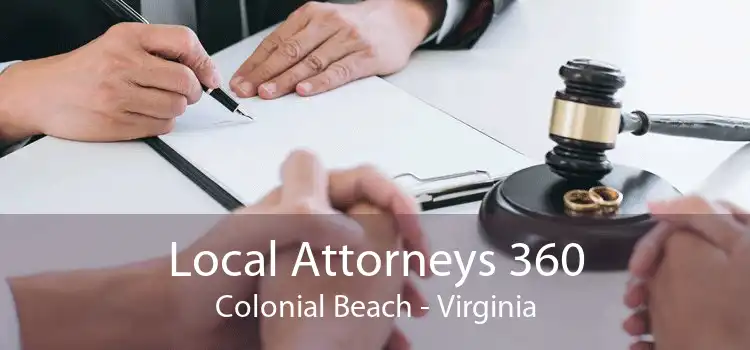 Local Attorneys 360 Colonial Beach - Virginia
