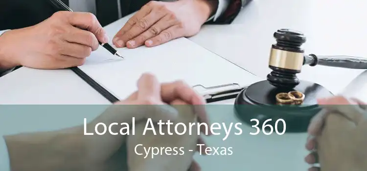 Local Attorneys 360 Cypress - Texas