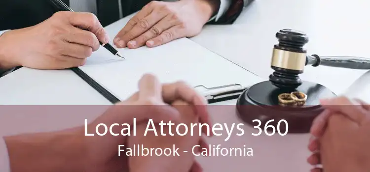Local Attorneys 360 Fallbrook - California