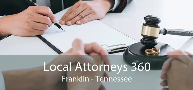 Local Attorneys 360 Franklin - Tennessee