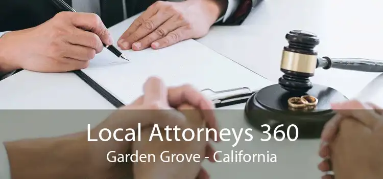 Local Attorneys 360 Garden Grove - California