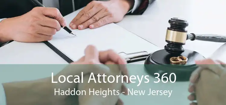 Local Attorneys 360 Haddon Heights - New Jersey
