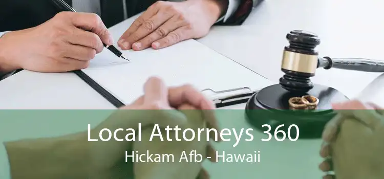 Local Attorneys 360 Hickam Afb - Hawaii
