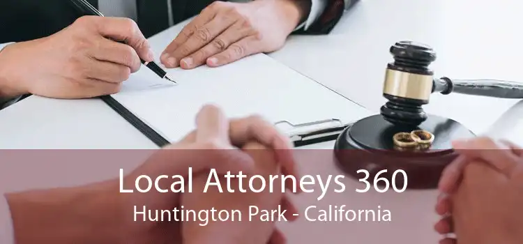 Local Attorneys 360 Huntington Park - California