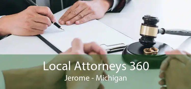 Local Attorneys 360 Jerome - Michigan