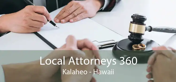 Local Attorneys 360 Kalaheo - Hawaii