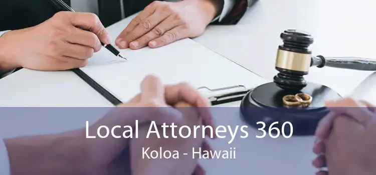 Local Attorneys 360 Koloa - Hawaii