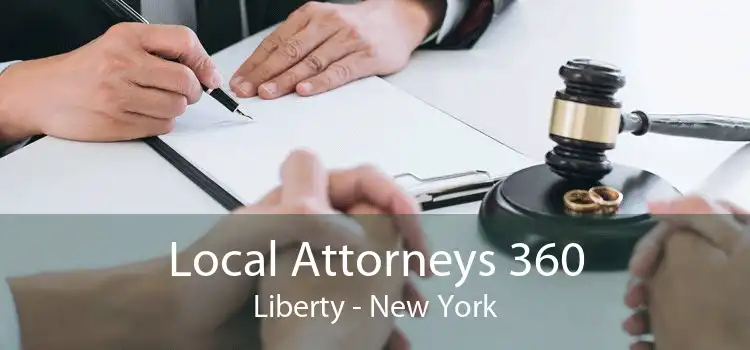 Local Attorneys 360 Liberty - New York