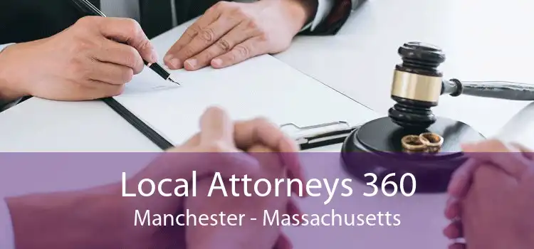 Local Attorneys 360 Manchester - Massachusetts