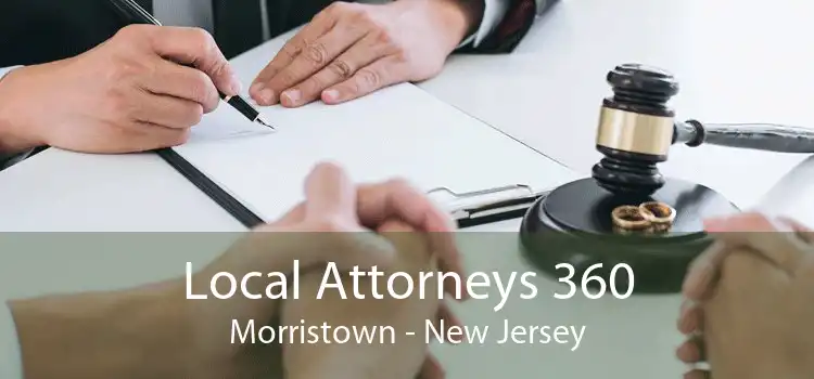 Local Attorneys 360 Morristown - New Jersey