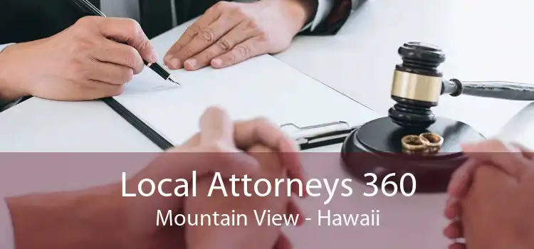 Local Attorneys 360 Mountain View - Hawaii